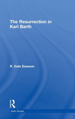 Resurrection in Karl Barth