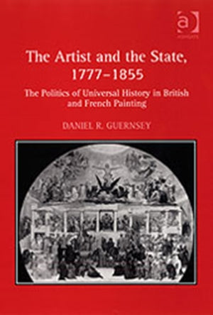The Artist and the State, 1777–1855