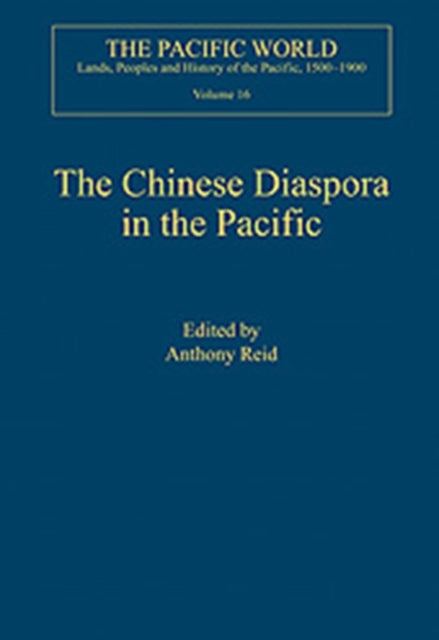 Book cover of: Chinese Diaspora in the Pacific. By: Anthony Reid