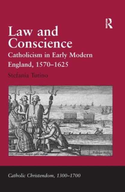 Book cover of: Law and Conscience. By: Stefania Tutino