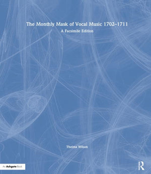 Monthly Mask of Vocal Music 1702–1711
