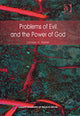 Book cover of: Problems of Evil and the Power of God. By: James A. Keller