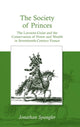 Book cover of: Society of Princes. By: Jonathan Spangler