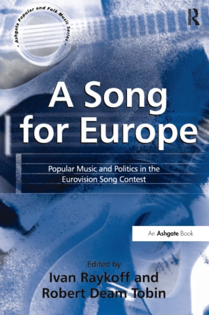 Book cover of: Song for Europe. By: Ivan Raykoff