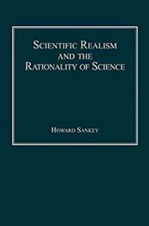 Scientific Realism and the Rationality of Science