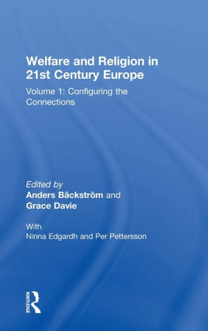 Welfare and Religion in 21st Century Europe