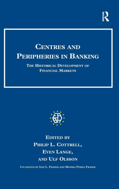 Book cover of: Centres and Peripheries in Banking
