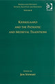 Book cover of: Volume 4: Kierkegaard and the Patristic and Medieval Traditions