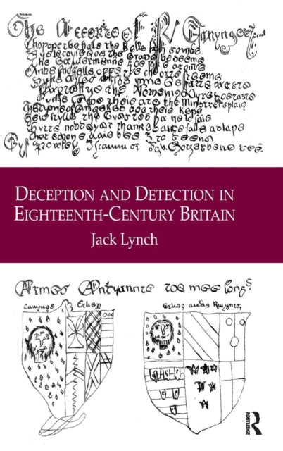 Book cover of: Deception and Detection in Eighteenth-Century Britain. By: Lynch, Jack