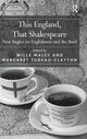 Book cover of: This England, That Shakespeare