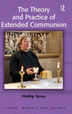 Book cover of: Theory and Practice of Extended Communion. By: Phillip Tovey
