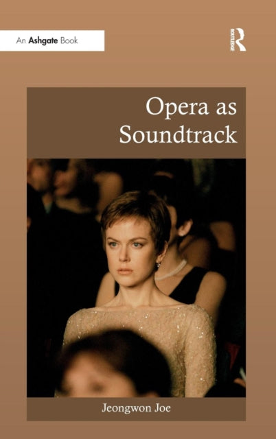 Book cover of: Opera as Soundtrack. By: Jeongwon Joe