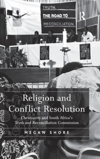 Book cover of: Religion and Conflict Resolution. By: Megan Short