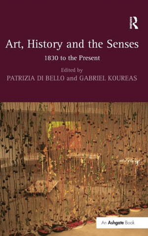 Art, History and the Senses