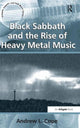 Book cover of: Black Sabbath and the Rise of Heavy Metal Music. By: Andrew L. Cope