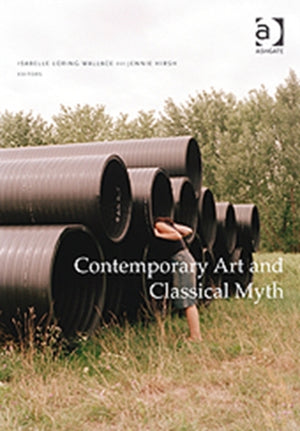 Contemporary Art and Classical Myth