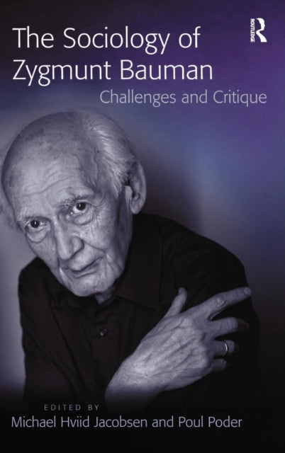 Book cover of: Sociology of Zygmunt Bauman