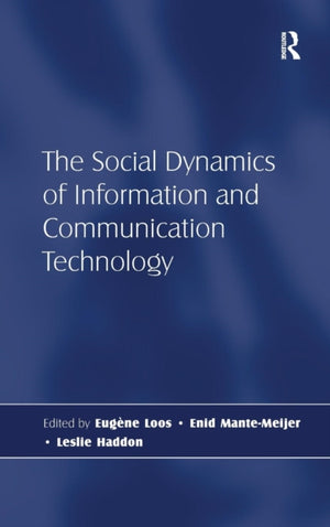 Social Dynamics of Information and Communication Technology