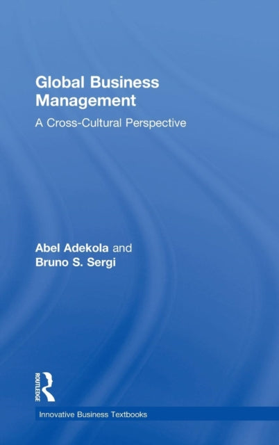 Book cover of: Global Business Management. By: Abel Adekola