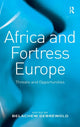 Book cover of: Africa and Fortress Europe. By: Belachew Gebrewold