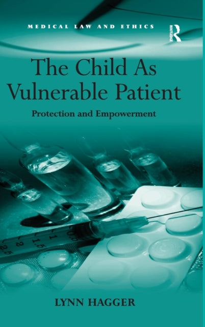 The Child As Vulnerable Patient