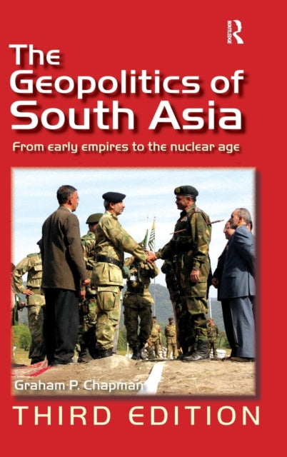 The Geopolitics of South Asia