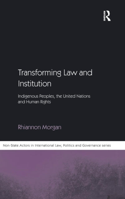 Book cover of: Transforming Law and Institution. By: Rhiannon Morgan