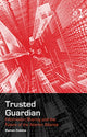 Book cover of: Trusted Guardian. By: Damon V. Coletta