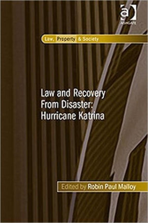 Law and Recovery From Disaster: Hurricane Katrina