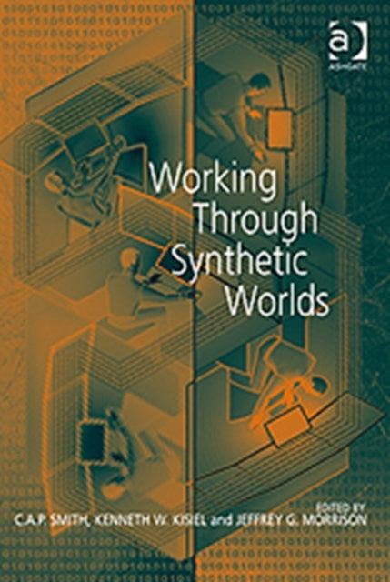 Book cover of: Working Through Synthetic Worlds
