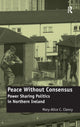 Book cover of: Peace Without Consensus. By: Mary-Alice C. Clancy, Mary Alice C. Clancy