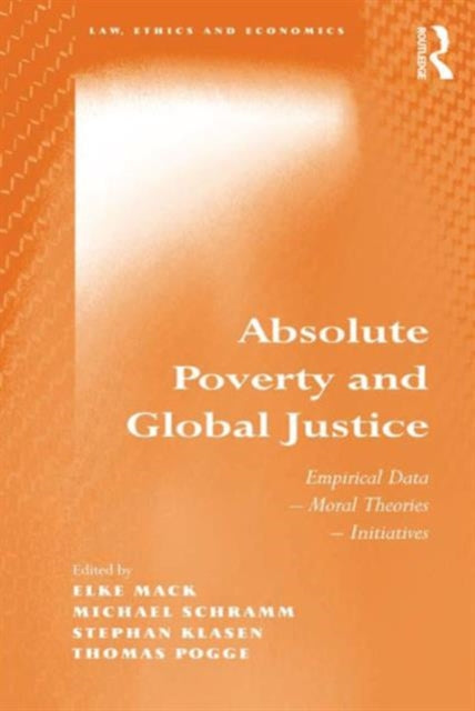 Book cover of: Absolute Poverty and Global Justice
