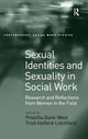 Book cover of: Sexual Identities and Sexuality in Social Work. By: Priscilla Dunk-West