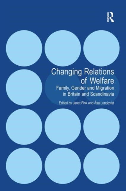 Book cover of: Changing Relations of Welfare. By: Janet Fink