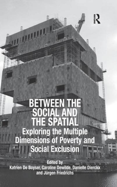 Book cover of: Between the Social and the Spatial