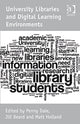 Book cover of: University Libraries and Digital Learning Environments. By: Penny Dale