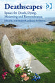 Book cover of: Deathscapes. By: Avril Maddrell