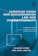Book cover of: European Union Non-Discrimination Law and Intersectionality. By: Dagmar Schiek