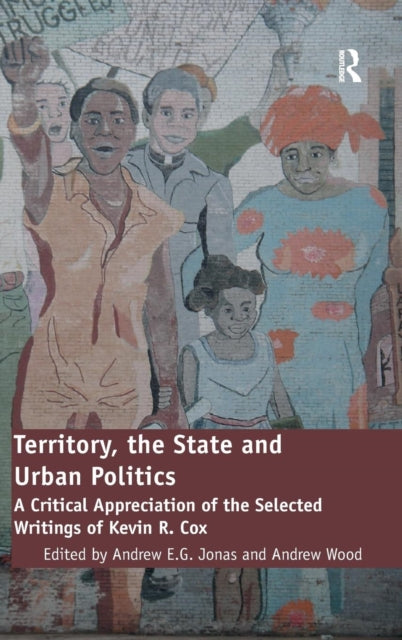Territory, the State and Urban Politics