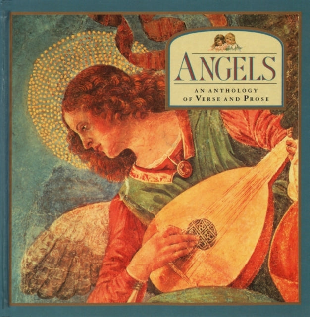 Book cover of: Angels: An Anthology of Verse and Prose. By: Steve Dobell