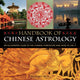 Handbook of Chinese Astrology 9780754826750 Richard Craze