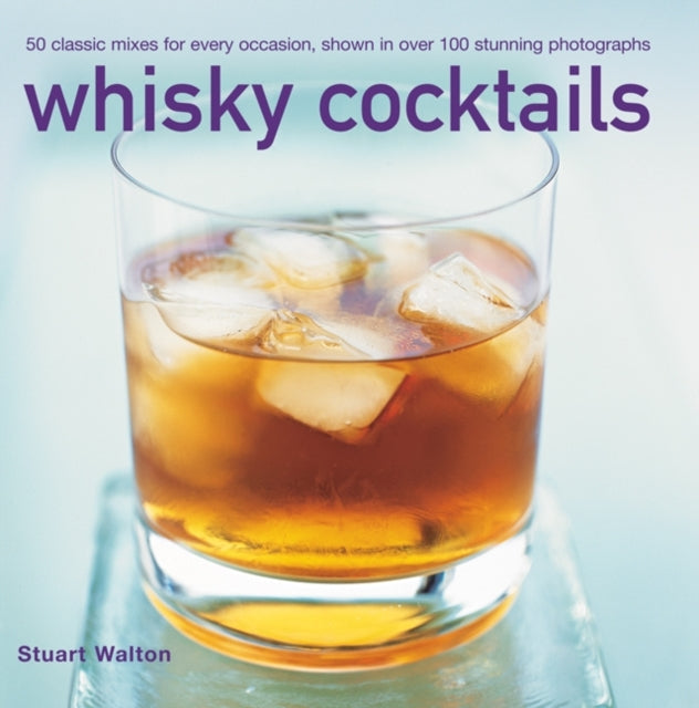 Book cover of: Whisky Cocktails