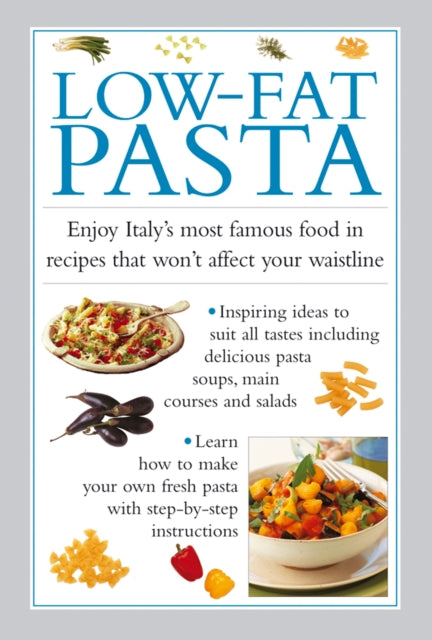 Book cover of: Low-Fat Pasta. By: Valerie Ferguson
