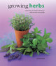 Growing Herbs 9780754830696 Richard Bird