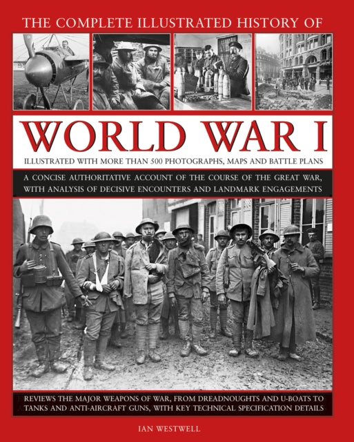 Book cover of: World War I, Complete Illustrated History of. By: Ian Westwell