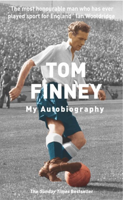 Book cover of: Tom Finney Autobiography. By: Tom Finney