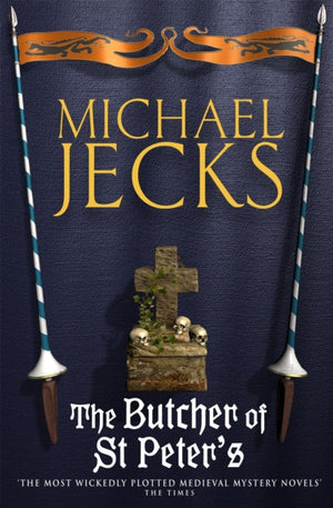 Butcher of St Peter's (Last Templar Mysteries 19)