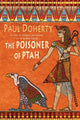 Poisoner of Ptah (Amerotke Mysteries, Book 6)