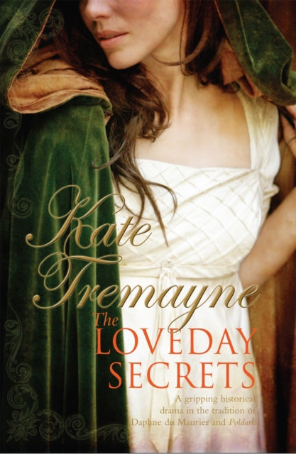 Book cover of: Loveday Secrets (Loveday series, Book 9). By: Kate Tremayne