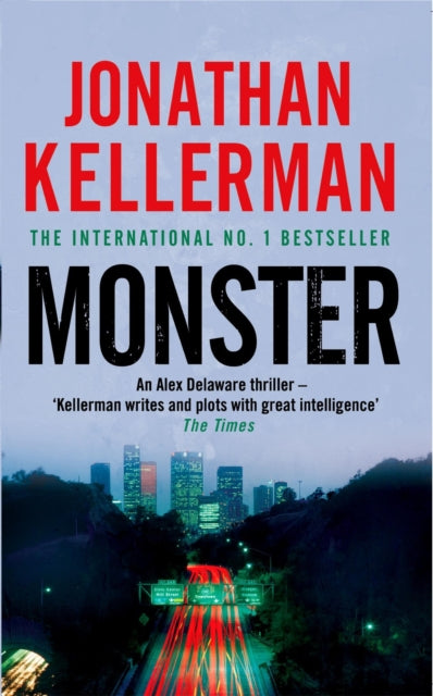 Book cover of: Monster (Alex Delaware series, Book 13). By: Jonathan Kellerman